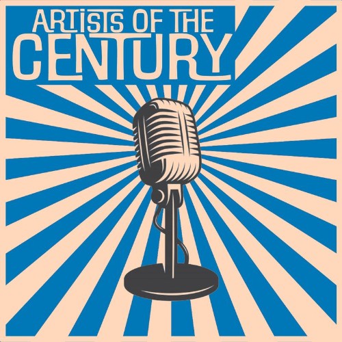 VA - Artists of the Century (2022) (MP3)