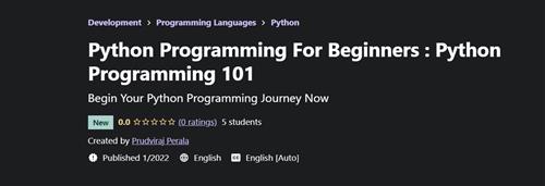 Python Programming For Beginners - Python Programming 101