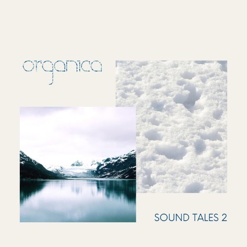 Organica - Sound Tales 2 (2022)