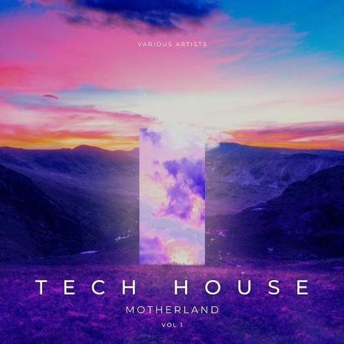 VA - Tech House Motherland, Vol. 1 (2022) (MP3)