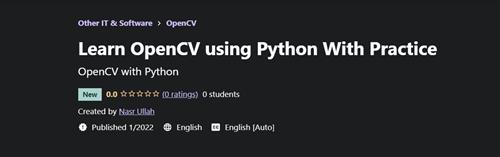 Nasr Ullah - Learn OpenCV using Python With Practice