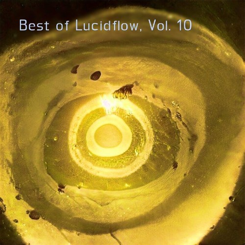 VA - Best of Lucidflow, Vol. 10 (2022) (MP3)