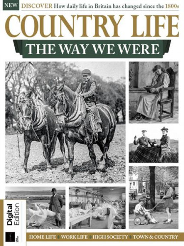Country Life The Way We Were – 1st Edition 2022