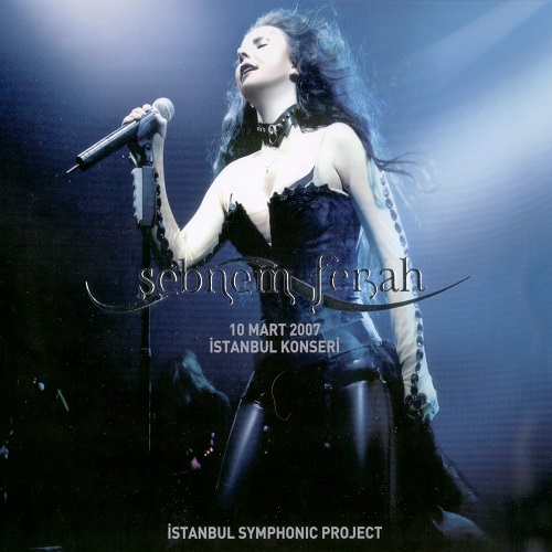 Sebnem Ferah - 10 Mart Istanbul Konseri (Live 2CD) 2007 (Lossless+MP3)