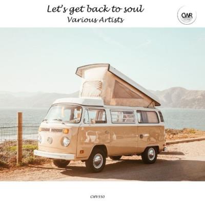 VA - Lets Get Back To Soul (2022) (MP3)