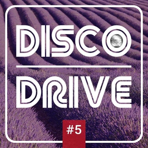 Disco Drive #5 (2022)