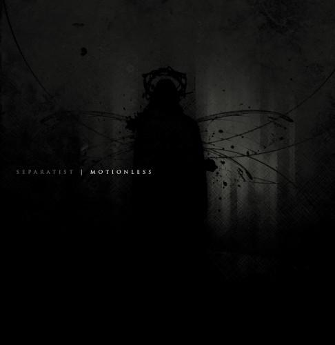Separatist - Motionless (2014)