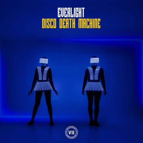 VA - EverLight - Disco Death Machine (2022) (MP3)