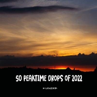 VA - 50 Peaktime Drops of 2022 (2022) (MP3)