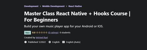 Master Class React Native + Hooks Course For Beginners