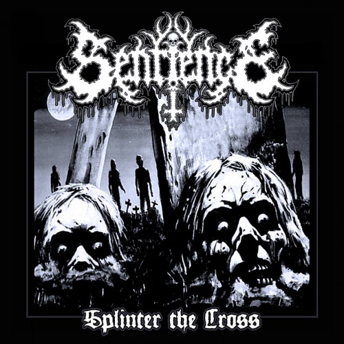 Sentience - Splinter the Cross (Single) 2015