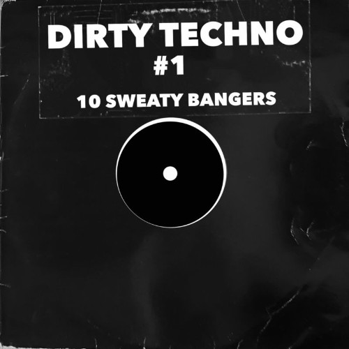 VA - Dirty Techno #1 (2022) (MP3)