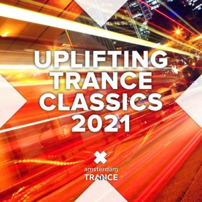 VA - Uplifting Trance Classics 2021 (2022) (MP3)
