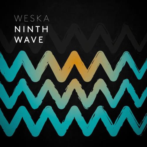 Weska - Ninth Wave (2022)
