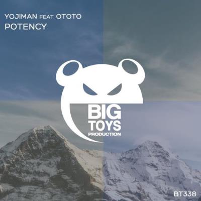 VA - Yojiman ft Ototo - Potency (2022) (MP3)