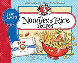 Our Favorite Noodle & Rice Recipes A bag of noodles, a box of ricewe've got over 60 tasty, thrifty ways to fix them!