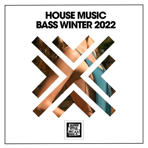VA - House Music Bass Winter 2022 (2022) (MP3)