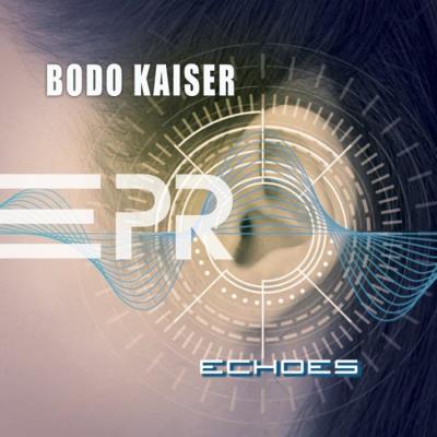 VA - Bodo Kaiser - Echoes (2022) (MP3)