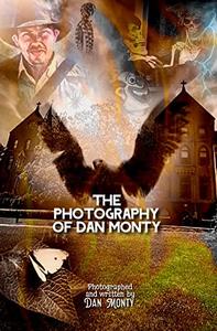 The Photography of Dan Monty