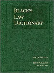 Black's Law Dictionary, Standard Ninth Edition 