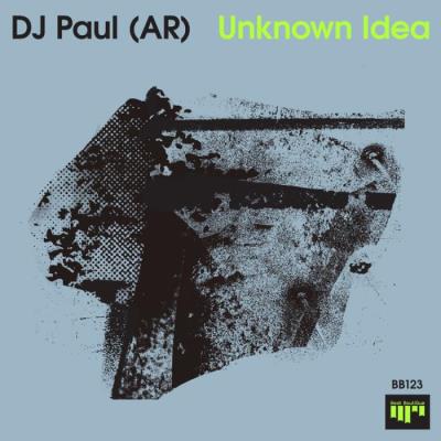 VA - DJ Paul (AR) - Unknown Idea (2022) (MP3)