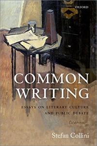 Common Writing Essays on Literary Culture and Public Debate