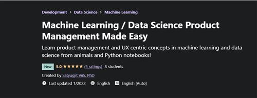 Machine Learning - Data Science Product Management Made Easy