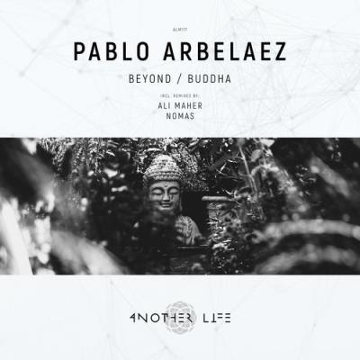 VA - Pablo Arbelaez - Beyond / Buddha (2022) (MP3)