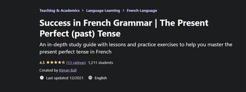Success in French Grammar - The Present Perfect (past) Tense