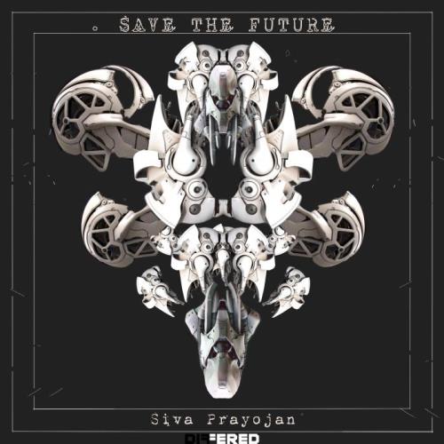 VA - Siva Prayojan - Save The Future (2022) (MP3)