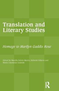 Translation and Literary Studies Homage to Marilyn Gaddis Rose