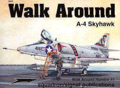A-4 Skyhawk – Walk Around Number 41 (SquadronSignal Publications 5541)