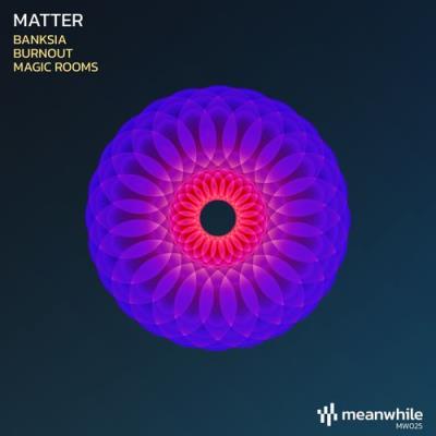 VA - Matter - Banksia (2022) (MP3)