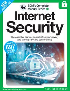 The Complete Internet Security Manual - January 2022