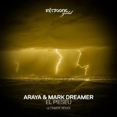 VA - Araya & Mark Dreamer - El Pieseu (Ultimate Remix) (2022) (MP3)