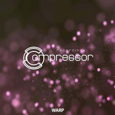 VA - Compressor Recordings - Warp (2022) (MP3)