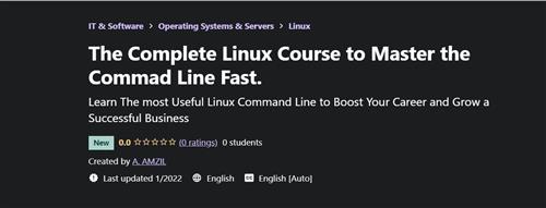 The Complete Linux Course to Master the Commad Line Fast 2022