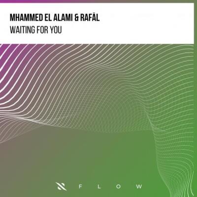 VA - Mhammed El Alami & Rafal - Waiting For You (2022) (MP3)