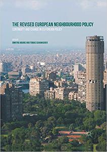 The Revised European Neighbourhood Policy Continuity and Change in EU Foreign Policy
