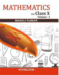 Mathematics For Class X