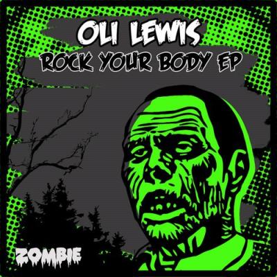 VA - Oli Lewis - Rock Your Body EP (2022) (MP3)