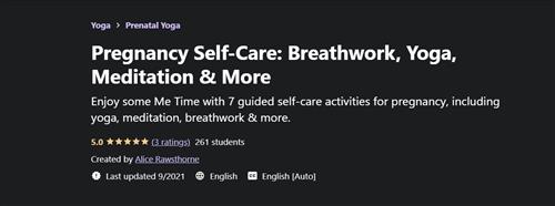 Pregnancy Self-Care - Breathwork, Yoga, Meditation & More