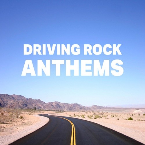 Driving Rock Anthems (2022)