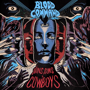 Blood Command - Nuns, Guns & Cowboys (Single) (2022)