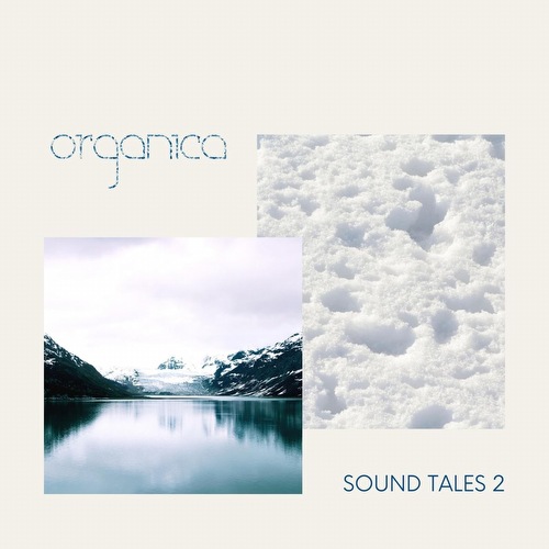 VA - Organica - Sound Tales 2 (2022)