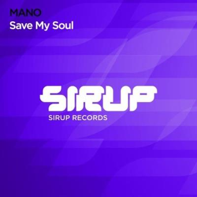 VA - Mano - Save My Soul (2021) (MP3)