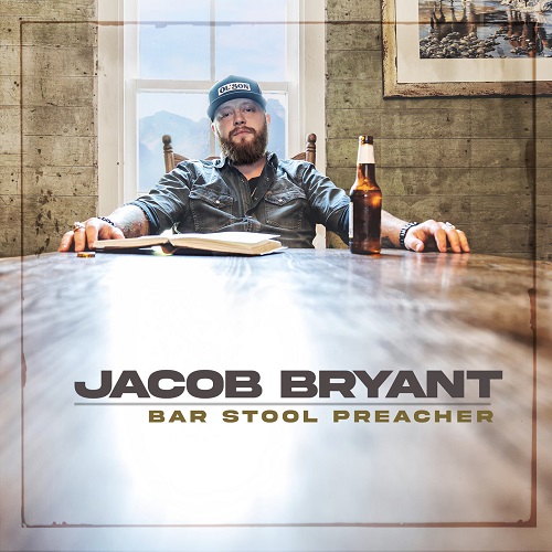 Jacob Bryant - Bar Stool Preacher (2022)