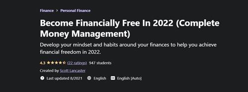 Become Financially Free In 2022 Complete Money Management