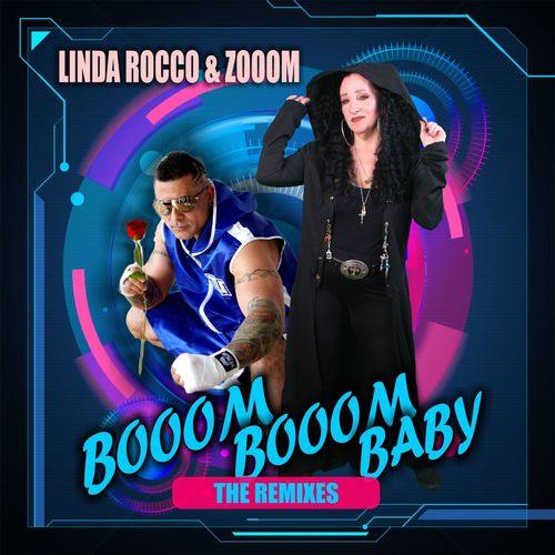 VA - Linda Rocco & Zooom - Booom Booom Baby (The Remixes) (2022) (MP3)