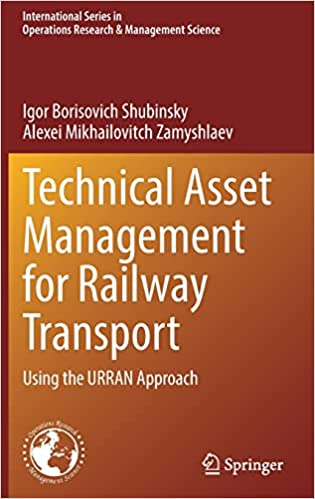 Technical Asset Management for Railway Transport Using the URRAN Approach